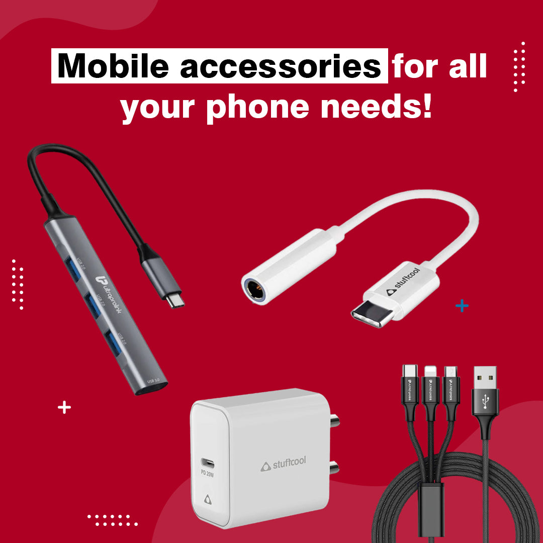 Mobile accessories for all your phone needs!